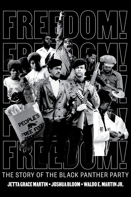 Book cover for Freedom! the Story of the Black Panther Party
