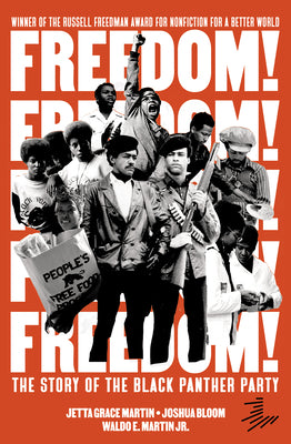 Book cover for Freedom! the Story of the Black Panther Party