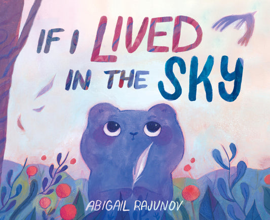 Book cover for If I Lived in the Sky