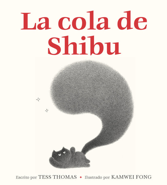 Book cover for La Cola de Shibu: (Shibu's Tail Spanish Edition)