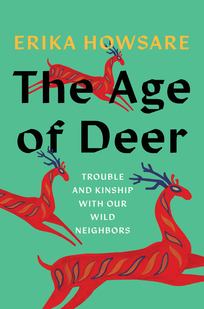 Book cover for The Age of Deer: Trouble and Kinship with Our Wild Neighbors