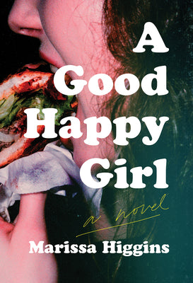 Book cover for A Good Happy Girl