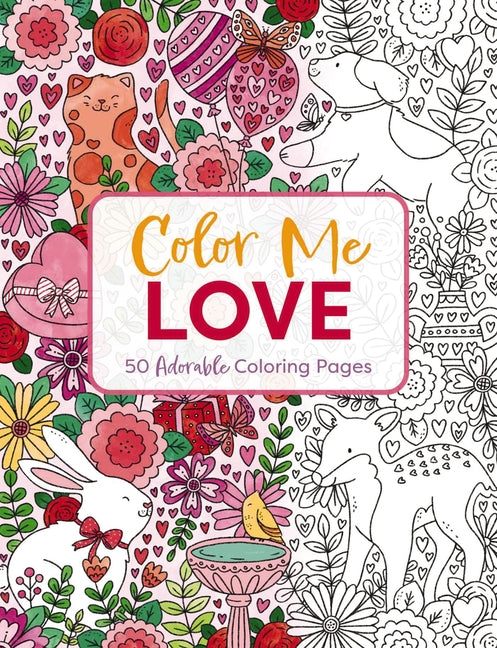 Book cover for Color Me Love: A Valentine's Day Coloring Book