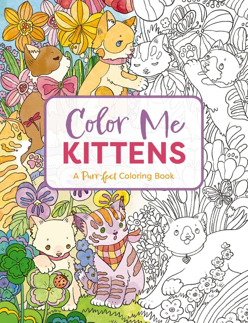 Book cover for Color Me Kittens: A Purr-Fect Adult Coloring Book