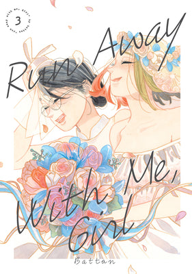 Book cover for Run Away with Me, Girl 3