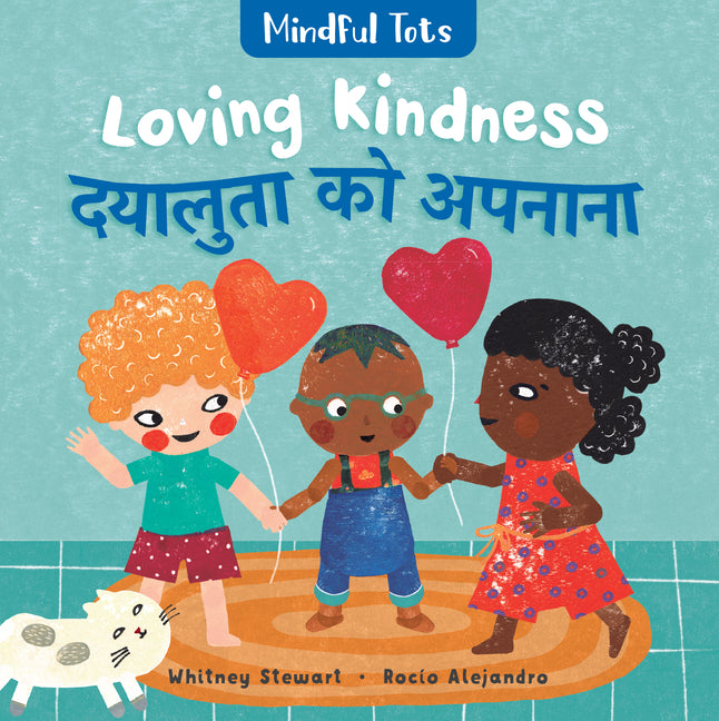 Book cover for Mindful Tots: Loving Kindness (Bilingual Burmese Karen & English) (Bilingual)