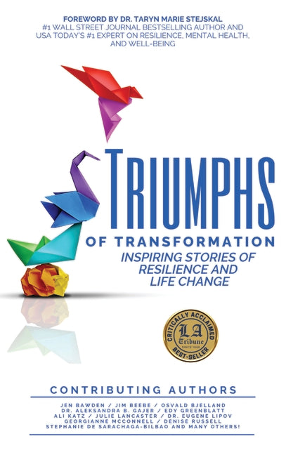 Book cover for Triumphs of Transformation: Inspiring Stories of Resilience and Life Change
