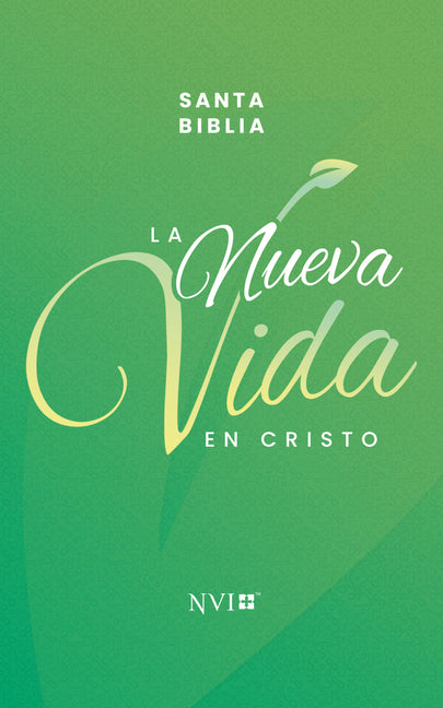 Book cover for Biblia La Nueva Vida En Cristo (Tapa Rustica/Blanda) NVI