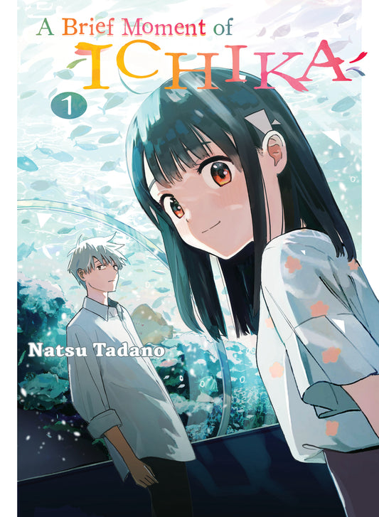 Book cover for A Brief Moment of Ichika 1