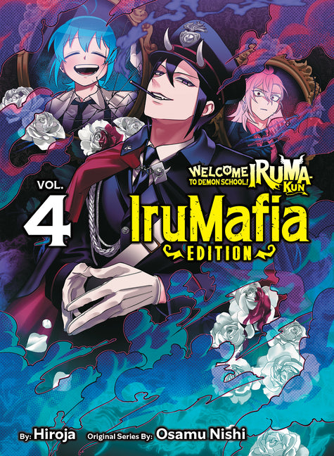Book cover for Welcome to Demon School! Iruma-Kun: Irumafia Edition 4