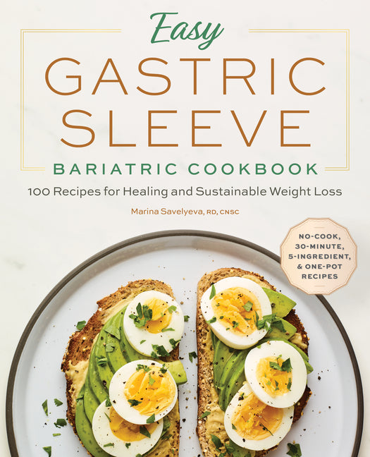Book cover for Easy Gastric Sleeve Bariatric Cookbook: 100 Recipes for Healing and Sustainable Weight Loss