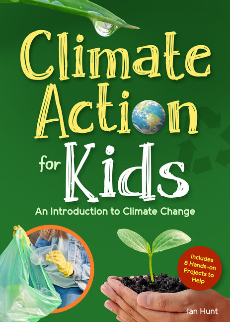 Book cover for Climate Action for Kids: An Introduction to Climate Change