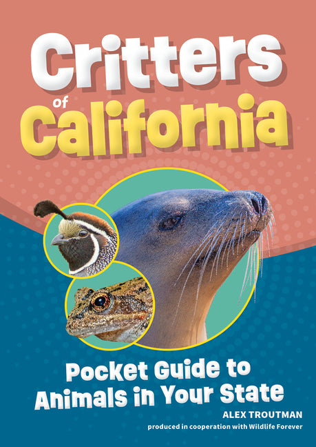 Book cover for Critters of California: Pocket Guide to Animals in Your State