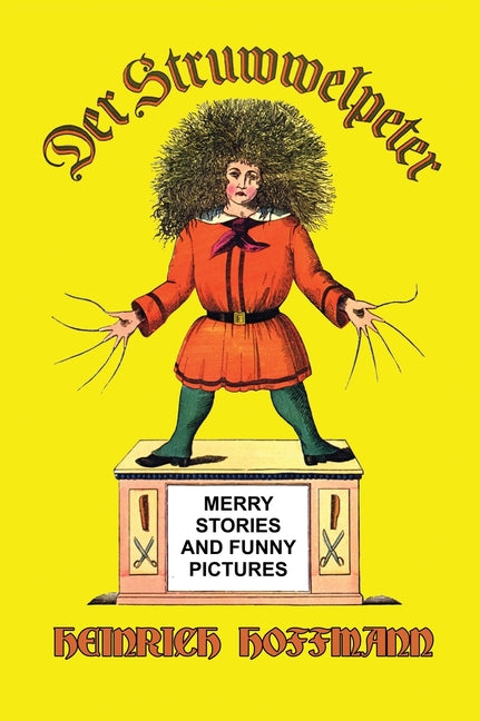 Book cover for Der Struwwelpeter: Merry Stories and Funny Pictures