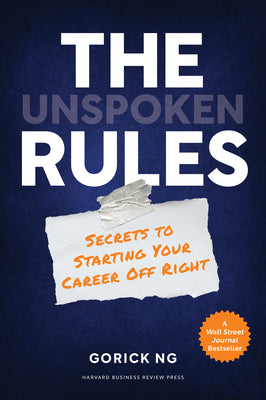 Book cover for The Unspoken Rules: Secrets to Starting Your Career Off Right