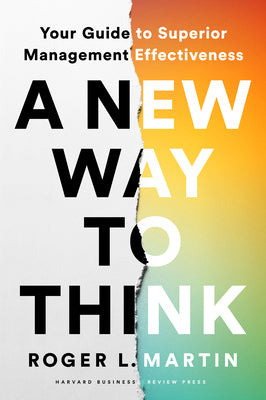 Book cover for A New Way to Think: Your Guide to Superior Management Effectiveness