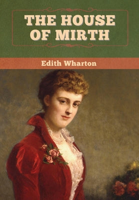 Book cover for The House of Mirth