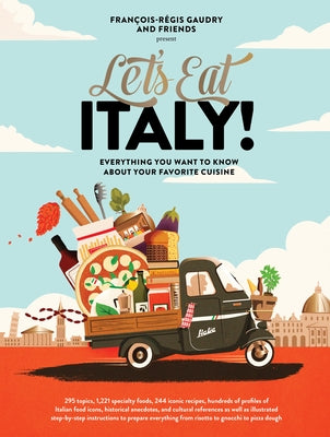 Book cover for Let's Eat Italy!: Everything You Want to Know about Your Favorite Cuisine