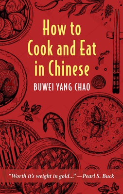 Book cover for How to Cook and Eat in Chinese