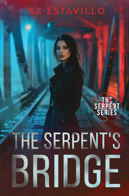 Book cover for Serpent's Bridge