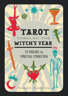 Book cover for Tarot Through the Witch's Year: 33 Spreads for Spiritual Connection