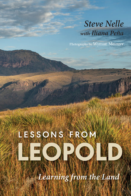 Book cover for Lessons from Leopold: Learning from the Land