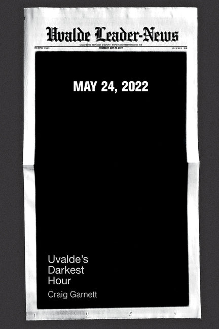 Book cover for Uvalde's Darkest Hour