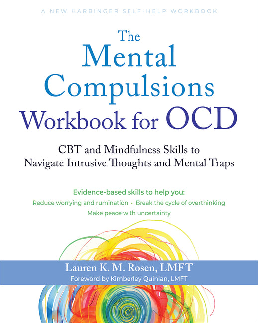 Book cover for Mental Compulsions Workbook for Ocd: CBT and Mindfulness Skills to Navigate Intrusive Thoughts and Mental Traps