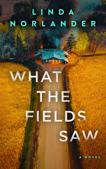 Book cover for What the Fields Saw