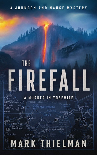 Book cover for Firefall: A Murder in Yosemite
