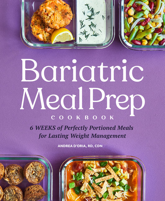 Book cover for Bariatric Meal Prep Cookbook: 6 Weeks of Perfectly Portioned Meals for Lifelong Weight Management