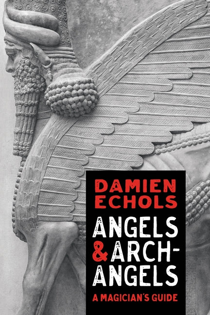 Book cover for Angels and Archangels: A Magician's Guide