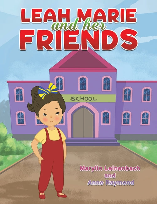 Book cover for Leah Marie and Her Friends