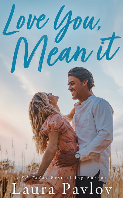 Book cover for Love You, Mean It