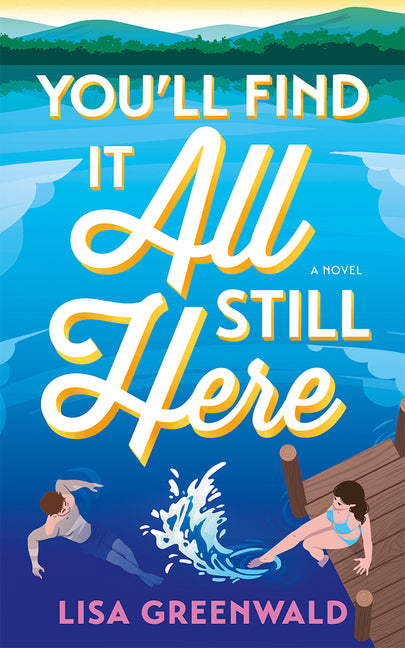 Book cover for You'll Find It All Still Here