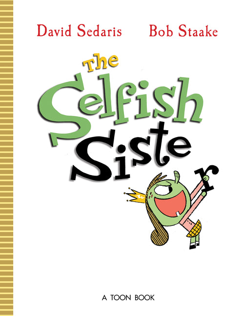 Book cover for Selfish Sister