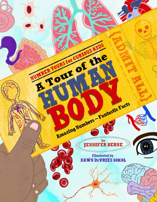 Book cover for Tour of the Human Body: Amazing Numbers--Fantastic Facts