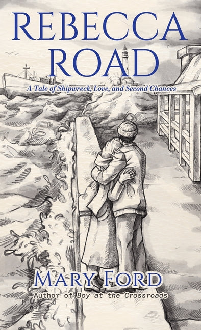 Book cover for Rebecca Road: A Tale of Shipwreck, Love, and Second Chances