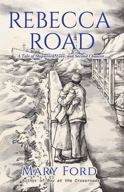Book cover for Rebecca Road: A Tale of Shipwreck, Love, and Second Chances