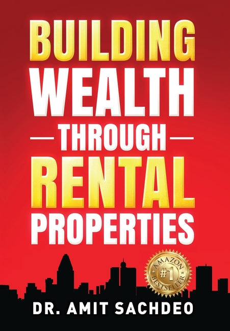Book cover for Building Wealth through Rental Properties: A Beginner's Guide to Real Estate Investing