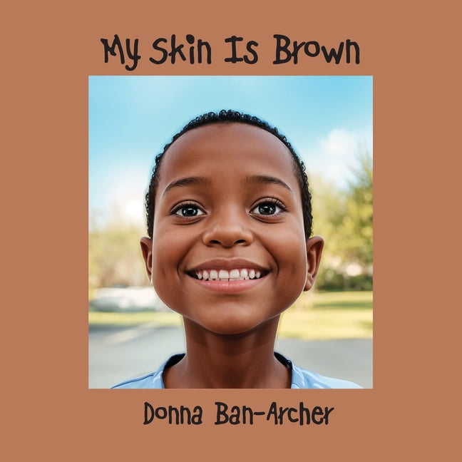 Book cover for My Skin is Brown