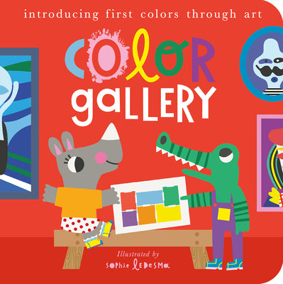 Book cover for Color Gallery: Introducing First Colors Through Art