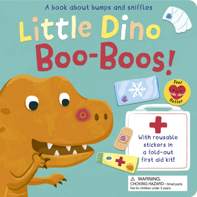 Book cover for Little Dino Boo-Boos!: A Book about Bumps and Sniffles