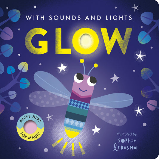 Book cover for Glow: With Sounds and Lights