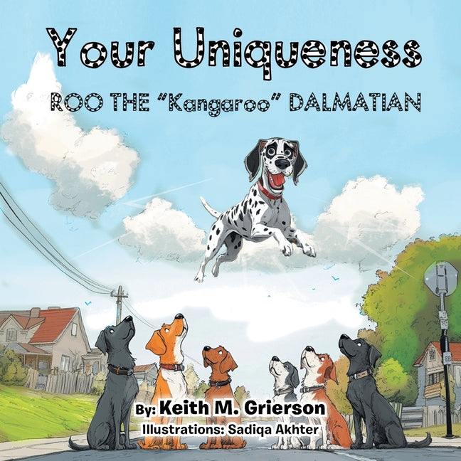 Book cover for Your Uniqueness: Roo The "Kangaroo" Dalmatian