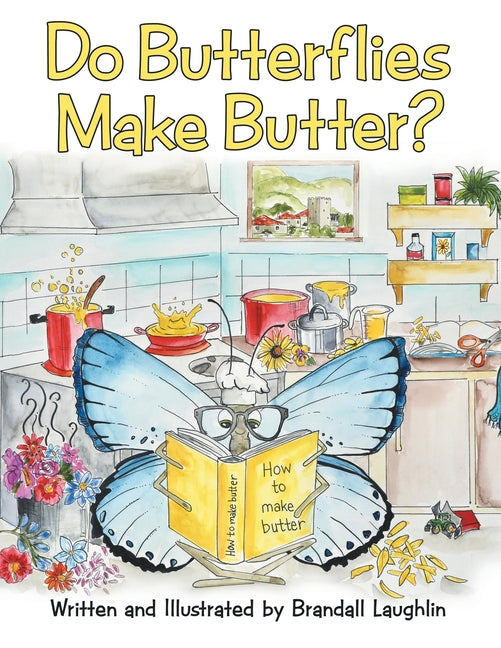 Book cover for Do Butterflies Make Butter?