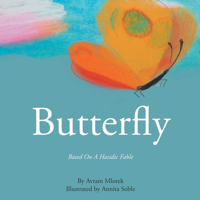 Book cover for Butterfly: Based On A Hasidic Fable