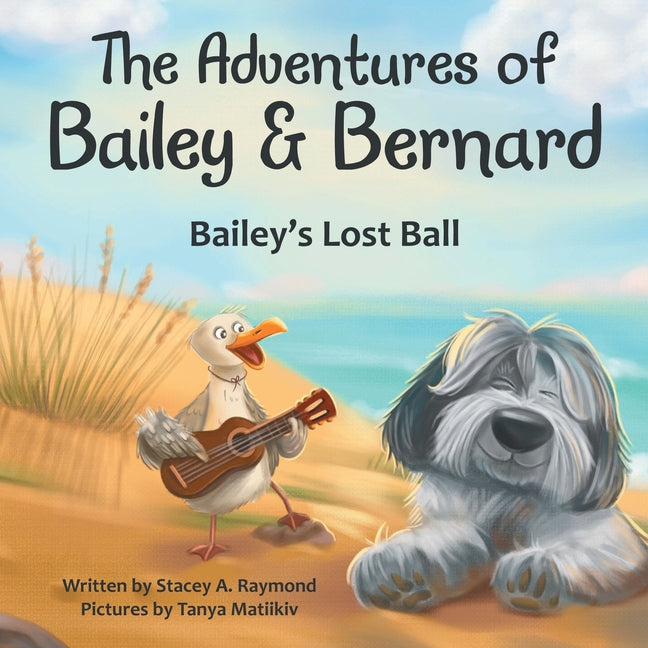 Book cover for Adventures of Bailey & Bernard: Bailey's Lost Ball