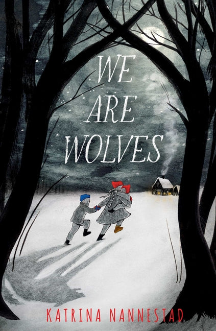 Book cover for We Are Wolves