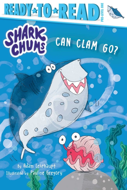 Book cover for Can Clam Go?: Ready-To-Read Pre-Level 1